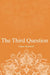 The Third Question by James Arendorf