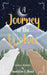 A Journey of the Wolves by Amatullah Fahad Ahmed