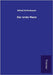 Der erste Mann by Schirokauer, Alfred