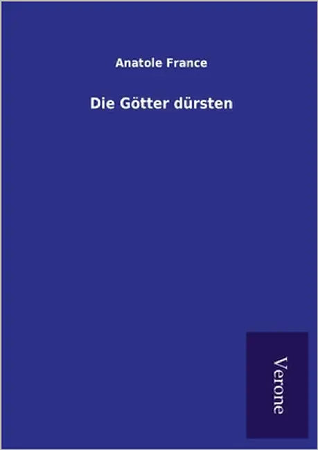 Die Götter dürsten by France, Anatole