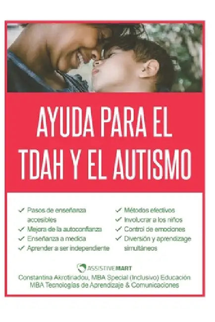 Ayuda para el TDAH y el Autismo by Constantina Akrotiriadou, Mario Madureira