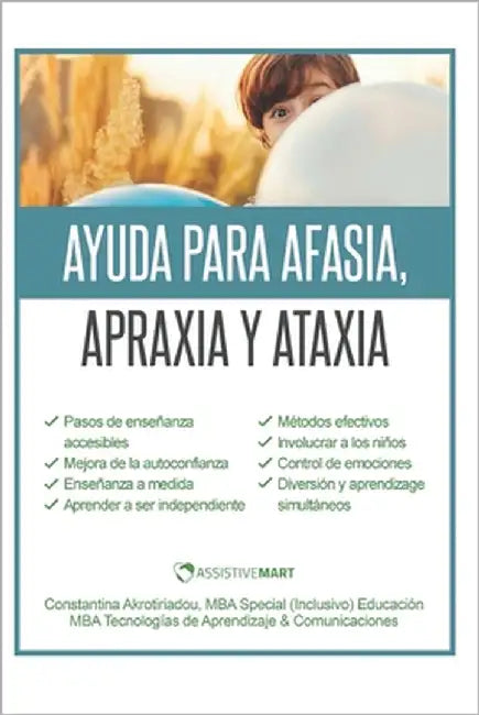 Ayuda para Afasia, Apraxia y Ataxia by Akrotiriadou, Constantina
