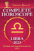 Complete Horoscope Libra 2023: Monthly Astrological Forecasts for 2023 by Tatiana Borsch