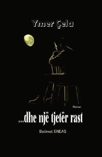 ...dhe një tjetër rast by Ymer Çela