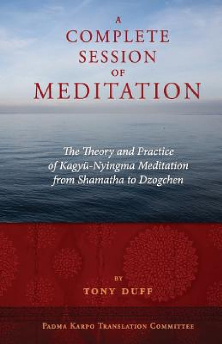 A Complete Session of Meditation by Tony Duff