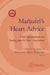 Manjushri's Heart Advice: Oral Instructions on Parting from the Four Attachments by Khenchen Appey Rinpoche