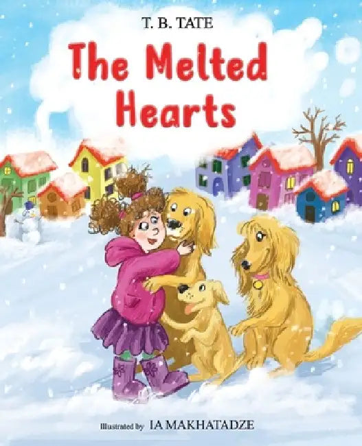 The Melted Hearts by T. B. Tate
