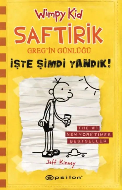 Saftirik - Iste Simdi Yandik - 4 by Jeff Kinney