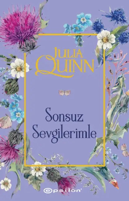 Sonsuz Sevgilerimle - 5 by Julia Quinn