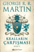 Krallarin ?arpismasi Kisim - 2 by George R. R. Martin