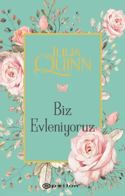 Biz Evleniyoruz - 8 by Julia Quinn