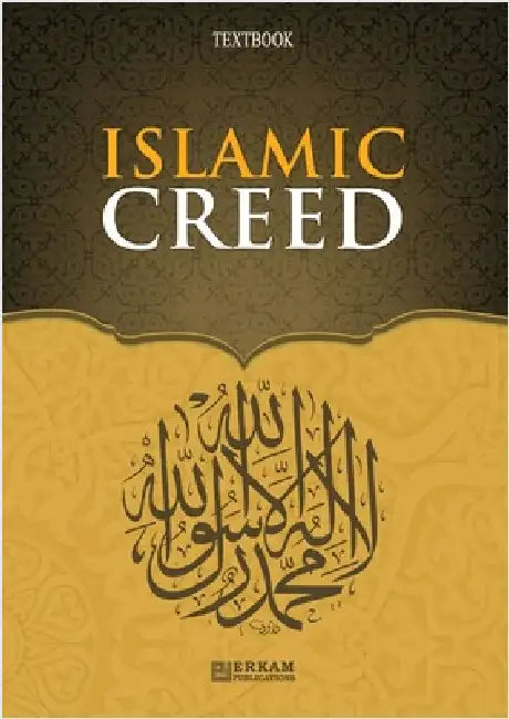 Islamic Creed [Islamic Studies Textbook]: English Translation of Turkish Title - İslam Akaidi by Kanger, Faruk