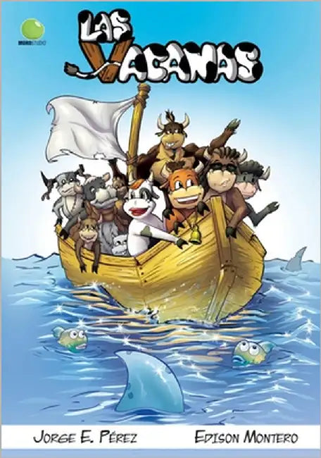 Las Vacanas: La historia de 2 Vacas by Montero, Edison