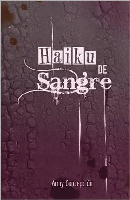 Haiku de sangre by Fucsia, Editorial Rosado