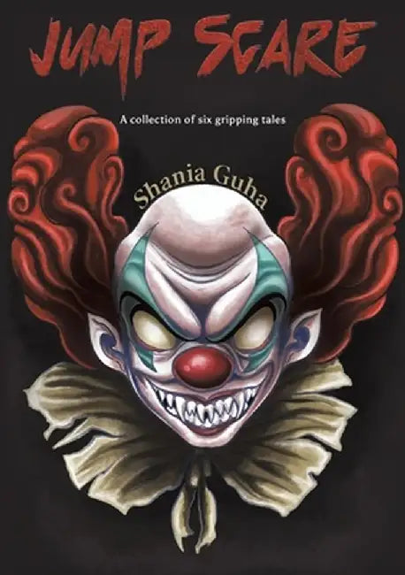 Jump Scare by Shania Guha