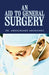 An Aid to General Surgery by Abdulwahed Meshikhes