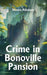 Crime in Bonoville Pansion by Noora Albalam