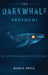 The DarkWhale Protocol: My Crypto Journey With Satoshi by Marco Beffa