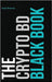 The Crypto BD Black Book: The Definitive Guide to Crypto BD, Partnerships & Ecosystem Growth by Sharma, Arpit
