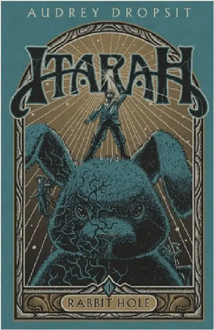 Itarah - Rabbit Hole by Audrey Dropsit