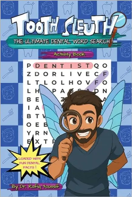 Tooth Sleuth: The Ultimate Dental Word Search by Youssif, Rafiq