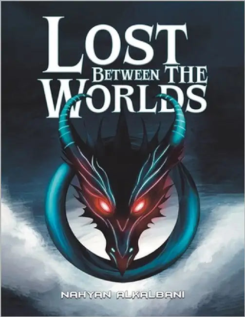 Lost Between the Worlds by Alkalbani, Nahyan