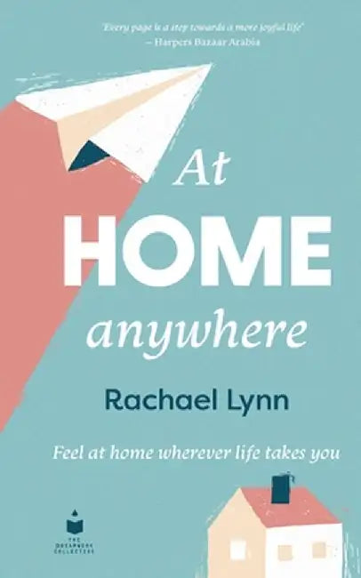 At Home Anywhere by Rachael Lynn