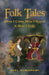 Folk Tales (How I Came, How I Stayed & How I Left) by Nael Almoosawi