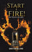 Start a Fire! by Christian Williams