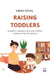 Raising Toddlers by Sidiqa Sohail