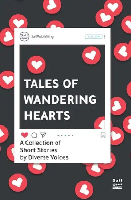 Tales of Wandering Hearts by Heba Alhashemi