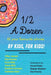 1/2 A Dozen by Dua Farooq