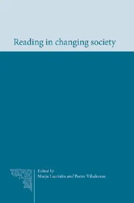 Reading in Changing Society by Marju Lauristin, Peeter Vihalemm