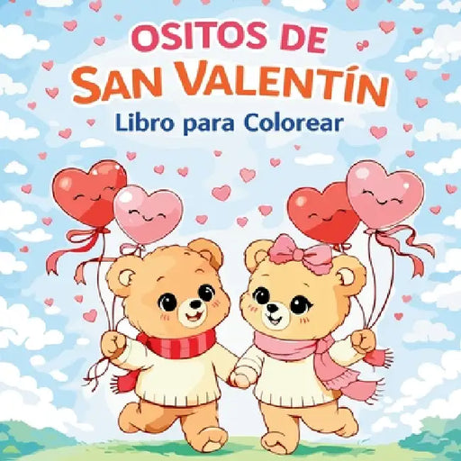 Ositos de San Valentín - Libro para colorear by Chris Martin
