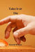 Take it or Die by Karem Wilson