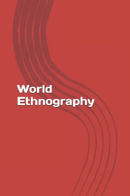 World Ethnography by Aslan Gasimov