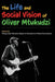 The Life and Social Vision of Oliver Mtukudzi by Munyaradzi Mawere, Benjamin Mudzanire, Kizito Muchemwa