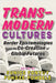 Transmodern Cultures: Border Epistemologies and the Co-Creation of Global Futures by Fondze-Fombele, Eunice Fonyuy