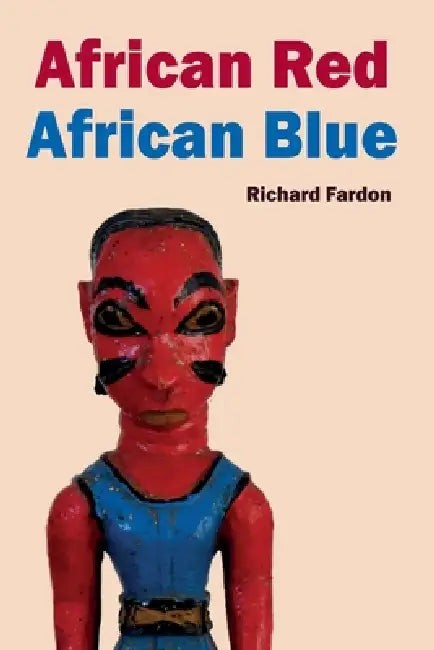 African Red African Blue by Richard Fardon