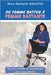 De Femme battue à Femme battante: Tous les combats ne viennent pas pour vous détruire by Nguatsi, Nina Nathalie