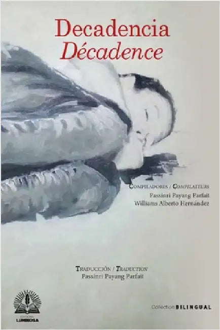 Decadencia by Passinri Payang Parfait