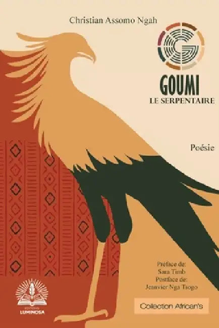 Goumi Le Serpentaire by Christian Assomo Ngah