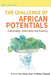 The Challenge of African Potentials: Conviviality, Informality and Futurity by Yaw Ofosu-Kusi