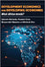 Development Economics for Developing Economies: What Africa needs? by Matanda, Ephraim