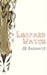 Leopard Watch by J. K. Bannavti
