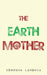 The Earth Mother by Kehbuma Langmia