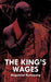 The King's Wages by Augustine Brempong