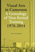 Visual Arts in Cameroon. A Genealogy of Non-formal Training 1976-2014 by Annette Schemmel