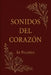 Sonidos del corazón by Josue Daniel Gonzalez