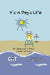 It's a Dog's Life by P. V. Alvarado, Sparkus T. Mutt, Andrea Alvarado